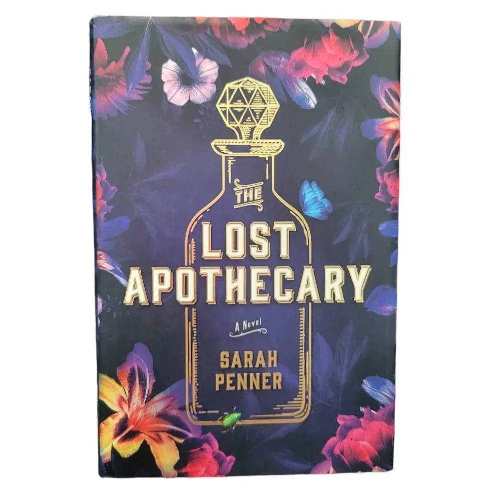 The Lost Apothecary by Sarah Penner Hardcover Book w/ Dust Jacket